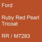 Preview: Ford, Ruby Red Pearl Tricoat, RR / M7283.